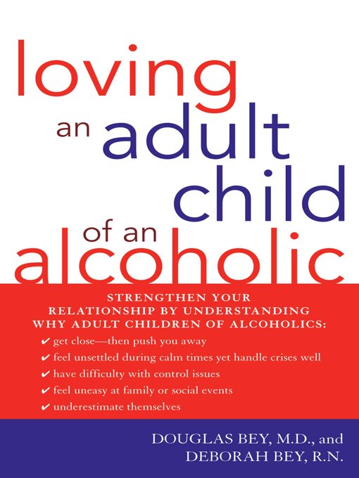 Cover image for Loving an Adult Child of an Alcoholic